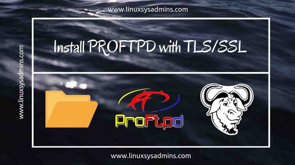 Install Proftpd with TLS/SSL