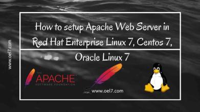 Setup Apache Web Server on RHEL and CentOS7