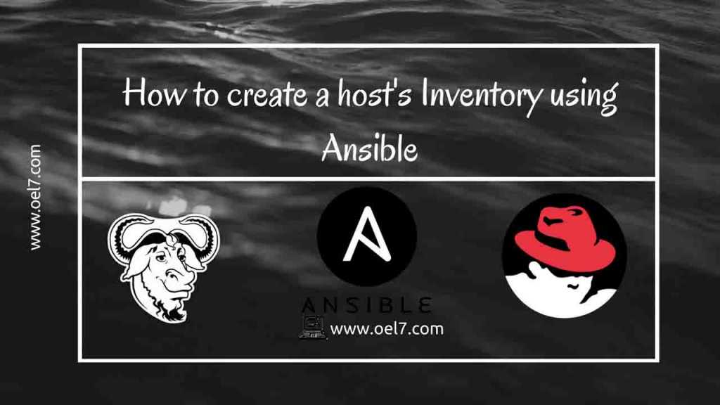 How to create a host's Inventory using Ansible 1