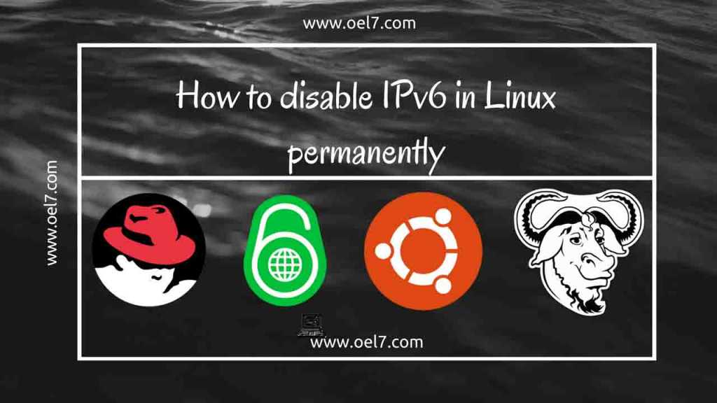 How to Completely disable IPv6 in Linux 1