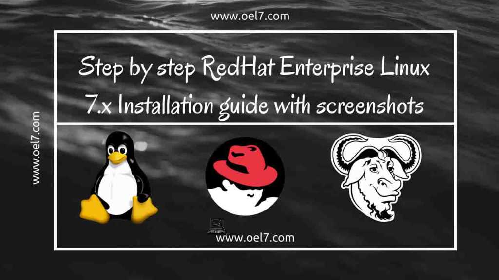 Step by step RedHat Enterprise Linux 7 Installation guide with screenshots