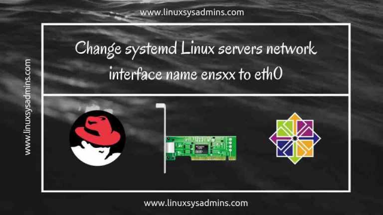 Change systemd network interface name ensxx to eth0 – Linux sysadmins