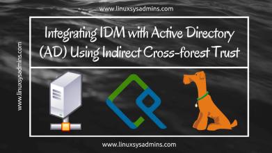 IDM and Active Directory Cross forest Trust
