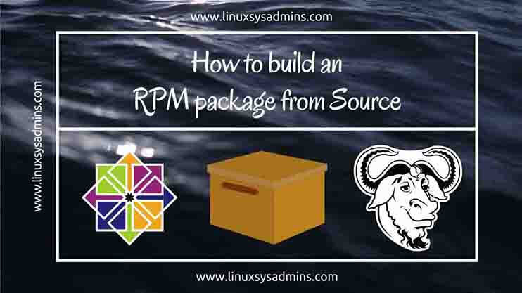 How to build an RPM package from Source