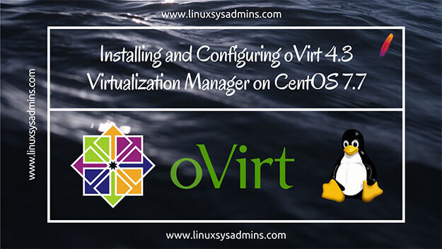 Installing oVirt Manager 4.3