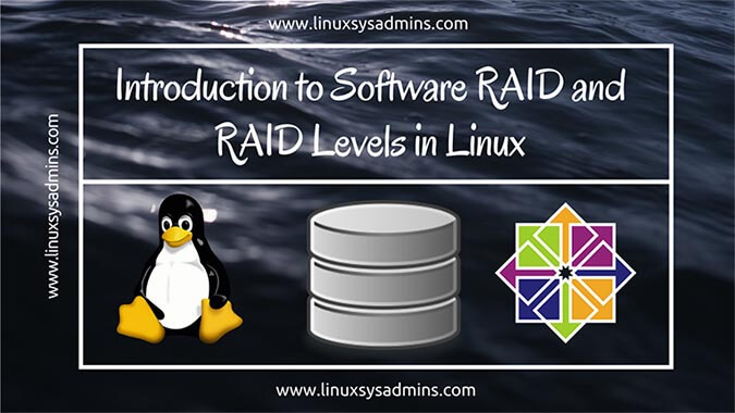 Introduction to Software RAID and RAID Levels in Linux