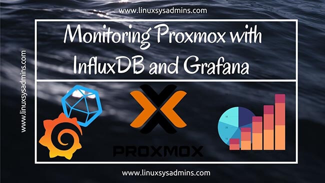 Home 1 Monitoring Proxmox with InfluxDB and Grafana